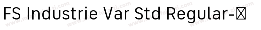 FS Industrie Var Std Regular字体转换